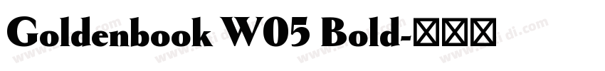 Goldenbook W05 Bold字体转换